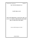 Luận án Tiến sĩ Quản lý công: Chất lượng bồi dưỡng cán bộ, công chức cấp xã của các Trường Chính trị tỉnh, thành phố khu vực đồng bằng Sông Hồng