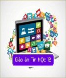 Giáo án Tin học 12 – Trần Văn Bé