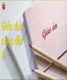 Giáo án Giáo dục công dân 7 - Trường THPT Việt Nam-Ba Lan