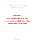 Phát triển nền kinh tế số nhìn từ kinh nghiệm một số nước châu Á và hàm ý đối với Việt Nam