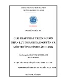 Tóm tắt luận văn Thạc sĩ Quản trị kinh doanh: Giải pháp phát triển nguồn nhân lực ngành Tài nguyên và môi trường tỉnh Hậu Giang