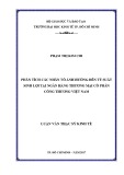 Luận văn Thạc sĩ Kinh tế: Phân tích các nhân tố ảnh hưởng đến tỷ suất sinh lợi tại Ngân hàng thương mại cổ phần Công thương Việt Nam