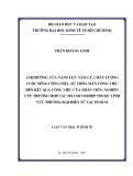 Luận văn Thạc sĩ Kinh tế: Ảnh hưởng của năng lực tâm lý, chất lượng cuộc sống công việc, sự thỏa mãn công việc đến kết quả công việc của nhân viên - Nghiên cứu trường hợp các doanh nghiệp thuộc lĩnh vực thương mại điện tử tại thành phố Hồ Chí Minh