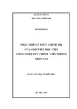 Luận văn Thạc sĩ Triết học: Phát triển ý thức chính trị của sinh viên Học viện Công nghệ Bưu chính - Viễn thông hiện nay