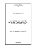 Luận văn Thạc sĩ Quản lý Giáo dục: Quản lý đội ngũ giáo viên Trung học cơ sở trên địa bàn huyện Từ Liêm, Hà Nội