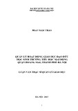 Tóm tắt Luận văn Thạc sĩ Quản lý giáo dục: Quản lý hoạt động giáo dục đạo đức cho học sinh trường Tiểu học Mai Động quận Hoàng Mai - Thành phố Hà Nội