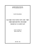 Luận văn Thạc sĩ Sư phạm Toán: Dạy học Toán song ngữ Anh – Việt theo định hướng tích hợp nội dung và ngôn ngữ