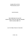 Luận văn Thạc sĩ Quản lý giáo dục: Phát triển đội ngũ giáo viên trường THPT Nguyễn Duy Thì, tỉnh Vĩnh Phúc trong giai đoạn hiện nay