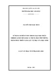 Luận văn Thạc sĩ Sư phạm Hóa học: Sử dụng sơ đồ tư duy trong dạy học phần Hiđrocacbon Hóa học 11 THPT nhằm phát triển năng lực tự học của học sinh