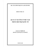 Luận án Tiến sĩ Quản lý kinh tế: Quản lý nợ công ở Việt Nam trong hội nhập quốc tế