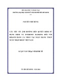 Luận văn Thạc sĩ Kinh tế: Các yếu tố ảnh hưởng đến quyết định sử dụng dịch vụ internet banking đối với khách hàng cá nhân tại Ngân hàng TMCP Xuất Nhập Khẩu Việt Nam