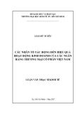 Luận văn Thạc sĩ Kinh tế: Các nhân tố tác động đến hiệu quả hoạt động kinh doanh của các ngân hàng thương mại cổ phần Việt Nam