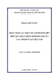 Luận văn Thạc sĩ Kinh tế: Phân tích các nhân tố ảnh hưởng đến hiệu quả hoạt động kinh doanh của các NHTMCP tại Việt Nam