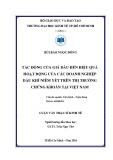 Luận văn Thạc sĩ Kinh tế: Tác động của giá dầu đến hiệu quả hoạt động của các doanh nghiệp dầu khí niêm yết trên thị trường chứng khoán tại Việt Nam