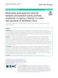 Moderately prolonged dry intervals between precipitation events promote production in Leymus chinensis in a semiarid grassland of Northeast China