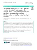 Superoxide dismutase (SOD) as a selection criterion for triticale grain yield under drought stress: A comprehensive study on genomics and expression profiling, bioinformatics, heritability, and phenotypic variability