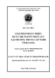 Tóm tắt luận văn Thạc sĩ Quản trị kinh doanh: Giải pháp hoàn thiện quản trị nguồn nhân lực tại trường trung cấp nghề Vĩnh Long