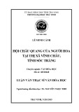 Tóm tắt luận văn Thạc sĩ Văn hóa học: Hội Châu Quang của người Hoa tại thị xã Vĩnh Châu, tỉnh Sóc Trăng