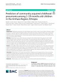 Predictors of community acquired childhood pneumonia among 2–59 months old children in the Amhara Region, Ethiopia