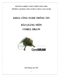 Bài giảng Corel draw - CĐ Công nghệ và Nông lâm Nam Bộ