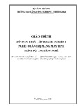 Giáo trình Thực tập doanh nghiệp 1 (Nghề: Quản trị mạng máy tính) - CĐ Công nghiệp và Thương mại