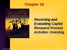 Lecture Introduction to Accounting: An integrated approach: Chapter 16 - Penne Ainsworth, Dan Deines