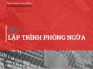 Bài giảng Kỹ thuật lập trình – Chương 8: Lập trình phòng ngừa