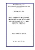 Luận văn Thạc sĩ Kinh tế: Hoàn thiện cơ chế quản lý vốn tập trung tại ngân hàng TMCP Công thương Việt Nam