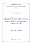 Luận văn Thạc sĩ Kinh tế: Các nhân tố ảnh hưởng đến rủi ro tín dụng trong hoạt động kinh doanh thẻ tín dụng của Ngân hàng TMCP Ngoại thương Việt Nam