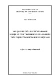 Luận văn Thạc sĩ Kinh tế: Mối quan hệ giữa đầu tư của doanh nghiệp và tính thanh khoản của cổ phiếu trên thị trường chứng khoán Việt Nam