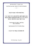 Luận văn Thạc sĩ Kinh tế: Các nhân tố ảnh hưởng đến hiệu quả hoạt động kinh doanh của các ngân hàng thương mại Việt Nam