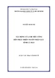 Luận văn Thạc sĩ Kinh tế: Tác động của chi tiêu công đến phát triển nguồn nhân lực tỉnh Cà Mau