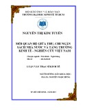 Luận văn Thạc sĩ Kinh tế: Mối quan hệ giữa thu, chi ngân sách Nhà nước và tăng trưởng kinh tế – Nghiên cứu Việt Nam