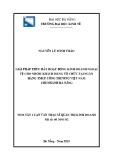 Tóm tắt Luận văn Thạc sĩ Quản trị kinh doanh: Giải pháp thúc đẩy hoạt động Kinh doanh ngoại tệ cho nhóm khách hàng tổ chức tại Ngân hàng TMCP Công thương chi nhánh Đà Nẵng