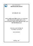 Tóm tắt Luận văn Thạc sĩ Tài chính Ngân hàng: Hoàn thiện hoạt động cho vay ngắn hạn đối với Doanh nghiệp nhỏ và vừa tại Ngân hàng TMCP Công thương Việt Nam – chi nhánh Đắk Lắk