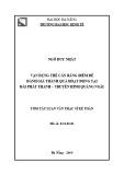 Tóm tắt Luận văn Thạc sĩ Kế toán: Vận dụng thẻ cân bằng điểm để đánh giá thành quả hoạt động tại Đài Phát thanh truyền hình Quảng Ngãi