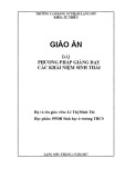 Giáo án Phương pháp giảng dạy các khái niệm sinh thái