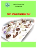 Bài giảng Thiết kế sản phẩm nội thất - ĐH Lâm Nghiệp