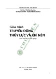 Giáo trình Truyền động thủy lực và khí nén: Phần 1 - ĐH Lâm Nghiệp