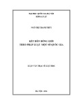 Luận văn Thạc sĩ Luật học: Kết hôn đồng giới theo pháp luật một số quốc gia