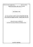 Tóm tắt Luận án Tiến sĩ Kỹ thuật cơ sở hạ tầng: Quy hoạch phát triển mạng lưới đường đô thị thành phố Hải Phòng hướng tới đô thị sinh thái