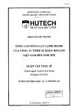 Luận văn Thạc sĩ Quản trị kinh doanh: Nâng cao năng lực cạnh tranh của Công ty TNHH Xi măng Holcim Việt Nam đến năm 2020