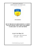 Luận văn Thạc sĩ Quản trị kinh doanh: Quản trị nợ xấu khách hàng cá nhân tại Ngân hàng TMCP Việt Nam Thịnh Vượng khu vực Hồ Chí Minh