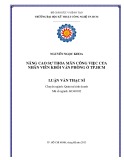 Luận văn Thạc sĩ Quản trị kinh doanh: Nâng cao sự thỏa mãn công việc của nhân viên khối văn phòng ở Tp.HCM