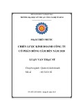 Luận văn Thạc sĩ Quản trị kinh doanh: Chiến lược kinh doanh Công ty cổ phần Đồng Tâm