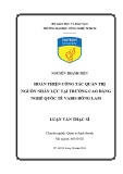 Luận văn Thạc sĩ Quản trị kinh doanh: Hoàn thiện công tác quản trị nguồn nhân lực tại trường Cao đẳng nghề quốc tế Vabis Hồng Lam