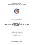 Luận văn Thạc sĩ Quản trị kinh doanh: Chiến lược phát triển du lịch tỉnh Bình Thuận đến năm 2020