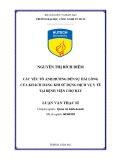 Luận văn Thạc sĩ Quản trị kinh doanh: Các yếu tố ảnh hưởng đến sự hài lòng của khách hàng khi sử dụng dịch vụ y tế tại bệnh viện Chợ Rẫy