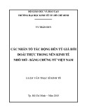 Luận văn Thạc sĩ Kinh tế: Các nhân tố tác động đến tỷ giá hối đoái thực trong nền kinh tế nhỏ mở - Bằng chứng từ Việt Nam