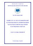 Luận văn Thạc sĩ Kinh tế: Nghiên cứu các yếu tố ảnh hưởng đến sự chấp nhận dịch vụ Internet Banking tại Ngân hàng thương mại cổ phần Xuất Nhập Khẩu Việt Nam